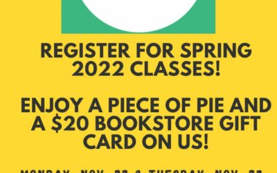 Free Pie and Gift Cards for Registering Students-Nov. 22 and 23